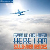 Soulshaker Remix - Peyton and Eric Kupper - Here I Am